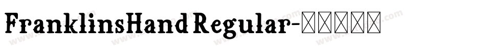 FranklinsHand Regular字体转换